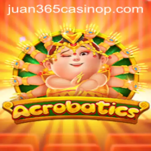 The Essence of Acrobatics at Juan 365 Casino: A Thrilling Gaming Experience