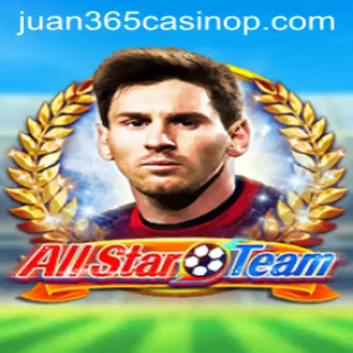 AllStarTeam: A Spotlight on the Latest Gaming Sensation at Juan 365 Casino