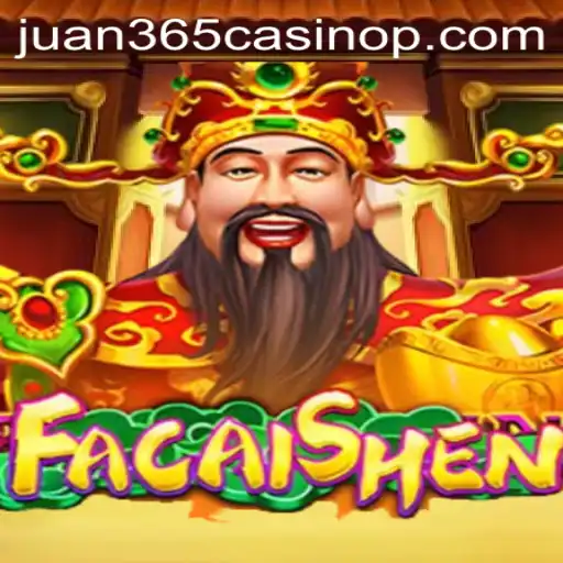 Explore the Exciting World of FaCaiShen at Juan 365 Casino