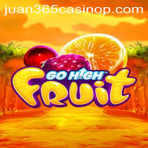 Exploring the Thrills of GoHighFruit and Juan 365 Casino