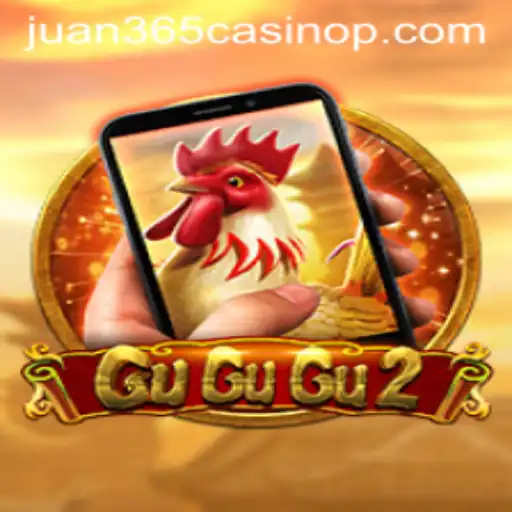 Discover the Thrilling World of GuGuGu2M at Juan 365 Casino