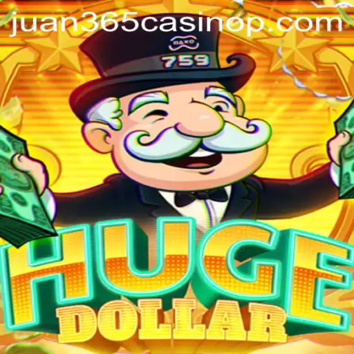 Exploring the Thrills of HugeDollar: A Spotlight on Juan 365 Casino's Latest Hit