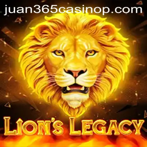 Explore the Exciting World of LionsLegacy at Juan 365 Casino