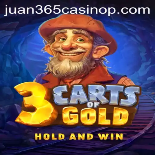 Exploring 3cartsOfGold in the World of Online Gaming at Juan 365 Casino