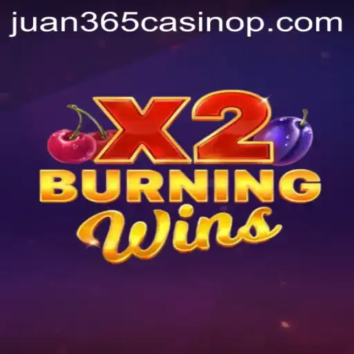 Exploring the Thrilling World of BurningWinsX2 at Juan 365 Casino
