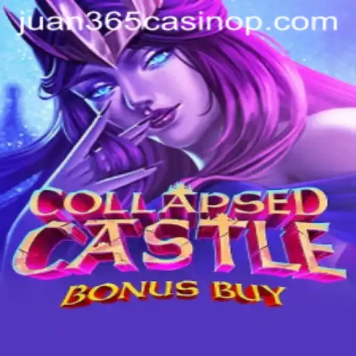 Unveiling the Intrigue of CollapsedCastleBonusBuy at Juan 365 Casino