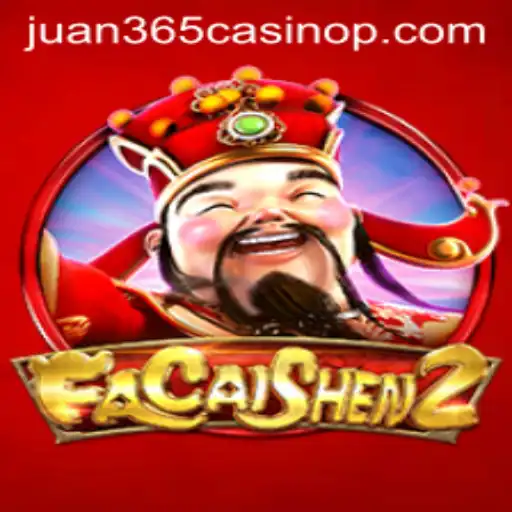 Exploring the Thrills of FaCaiShen2 at Juan 365 Casino