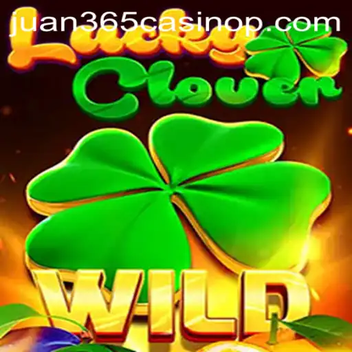 Discovering the Excitement of LuckyClover at Juan 365 Casino