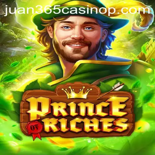 Exploring Prince Of Riches: A Dive into the Game and its Connection to Juan 365 Casino