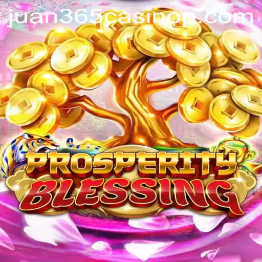 Discover the Exciting World of ProsperityBlessing at Juan 365 Casino
