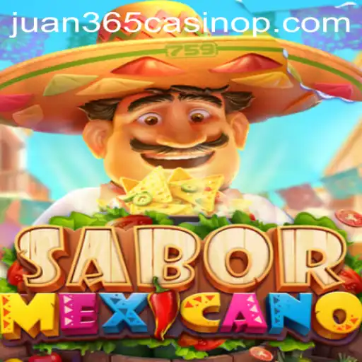 Explore SaborMexicano at Juan 365 Casino: A Cultural Gaming Experience